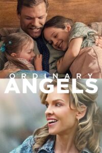 Ordinary Angels (2024) Online Subtitrat in Romana