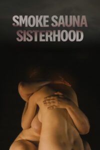 Smoke Sauna Sisterhood (2023) Online Subtitrat in Romana