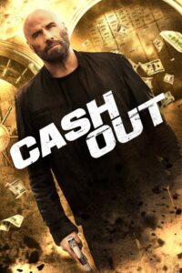 Cash Out (2024) Online Subtitrat in Romana