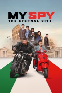 My Spy: The Eternal City (2024) Online Subtitrat in Romana