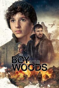 The Boy in the Woods (2024) Online Subtitrat in Romana