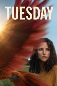 Tuesday (2023) Online Subtitrat in Romana