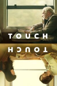 Touch (2024) Online Subtitrat in Romana