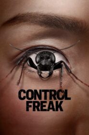 Control Freak (2025) Online Subtitrat in Romana