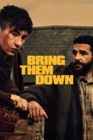 Bring Them Down (2025) Online Subtitrat in Romana