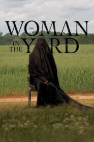The Woman in the Yard (2025) Online Subtitrat in Romana