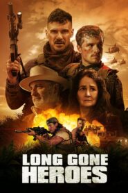 Long Gone Heroes (2024) Online Subtitrat in Romana