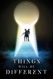 Things Will Be Different (2024) Online Subtitrat in Romana