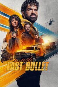 Last Bullet (2025) Online Subtitrat in Romana