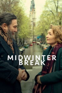 Midwinter Break (2026) Film Online Subtitrat in Romana